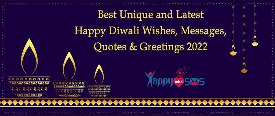 Best Happy Diwali wishes, messages, greetings and Quotes 2022